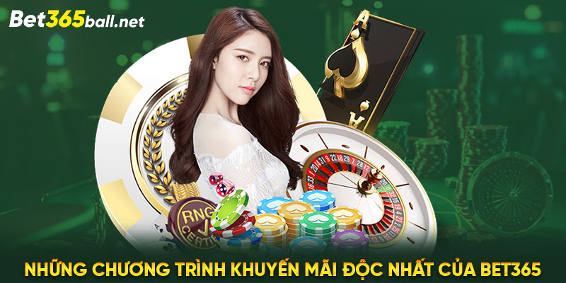 Những chương trình khuyến mãi độc nhất của Bet365